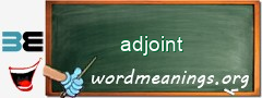WordMeaning blackboard for adjoint